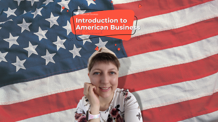 Introduction to American Business course